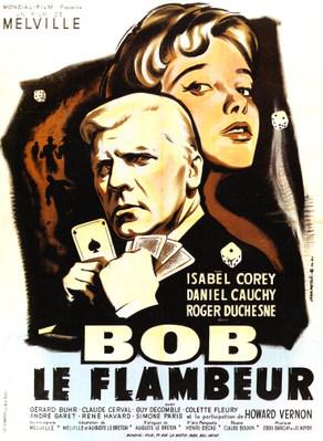 Bob le flambeur Bob le flambeur