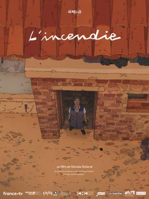 L’Incendie L’Incendie