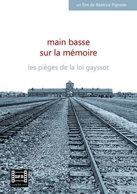 Main basse sur la m&eacute;moire, les pi&egrave;ges de la Loi Gayssot