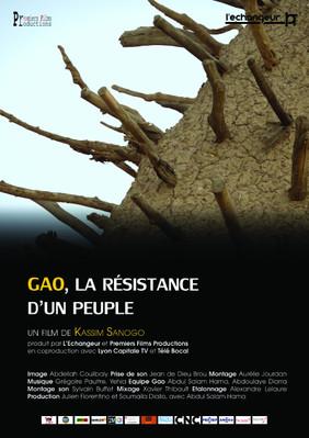 Gao, la résistance d’un peuple Gao, la résistance d’un peuple