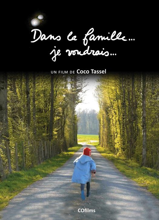 Dans la famille... je voudrais Dans la famille... je voudrais