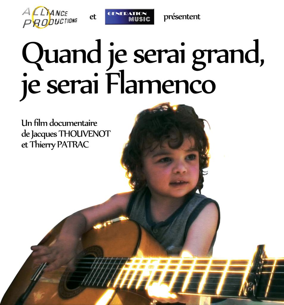 Quand je serai grand, je serai Flamenco Quand je serai grand, je serai Flamenco