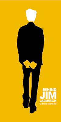 Behind Jim Jarmusch Behind Jim Jarmusch