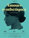 Amours synthétiques Amours synthétiques