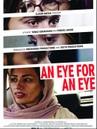 Oeil pour oeil - &copy; Unchained Productions - ELK Films - SeeTo Productions - Closer Media