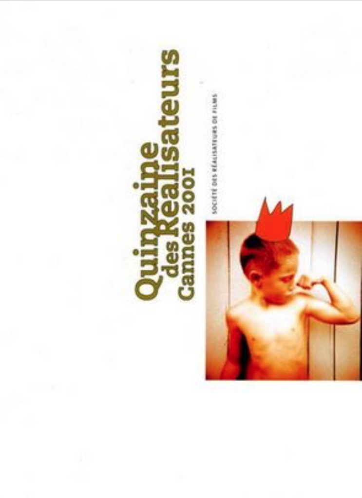 Quinzaine des cinéastes - 2001 Quinzaine des cinéastes - 2001