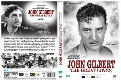 John Gilbert the Great Lover John Gilbert the Great Lover