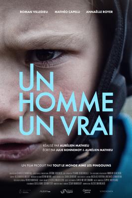 Un homme, un vrai Un homme, un vrai