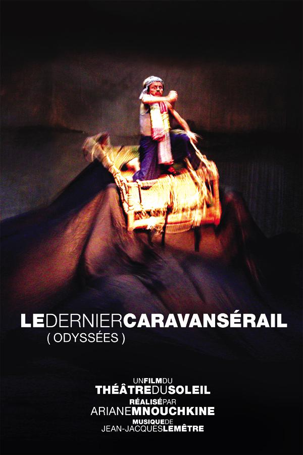 Le Dernier Caravansérail Le Dernier Caravansérail