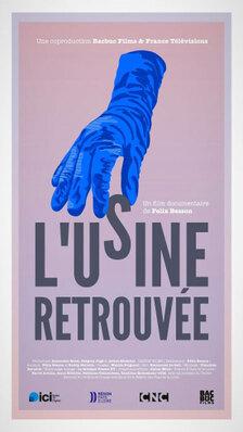 The Recovered Factory - &copy; BACBUC Films - France 3