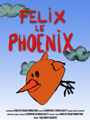 Felix the Phoenix Felix the Phoenix