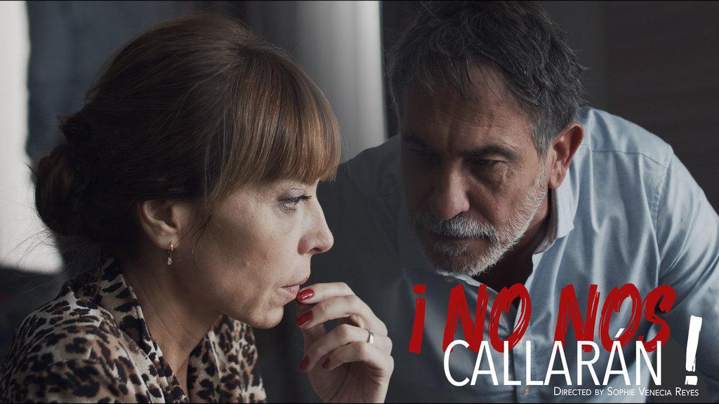 ¡No nos callarán ! (Nous ne nous tairons pas !) ¡No nos callarán ! (Nous ne nous tairons pas !)