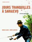 Jours tranquilles a Sarajevo / 仮題 サラエボの穏やかな日々 Jours tranquilles a Sarajevo / 仮題 サラエボの穏やかな日々