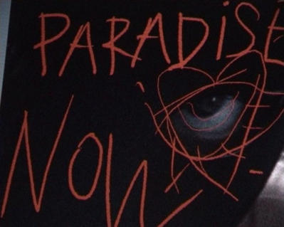 Paradise Now Paradise Now