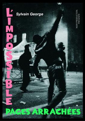 L'Impossible, Pages Arrachées L'Impossible, Pages Arrachées