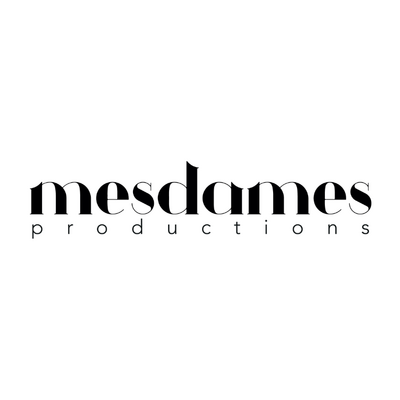 Mesdames Productions Mesdames Productions