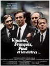 Vincent, François, Paul... et les autres Vincent, François, Paul... et les autres
