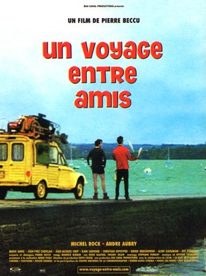 Un voyage entre amis Un voyage entre amis