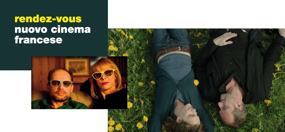 Rendez-Vous with French Cinema in Italy Rendez-Vous with French Cinema in Italy