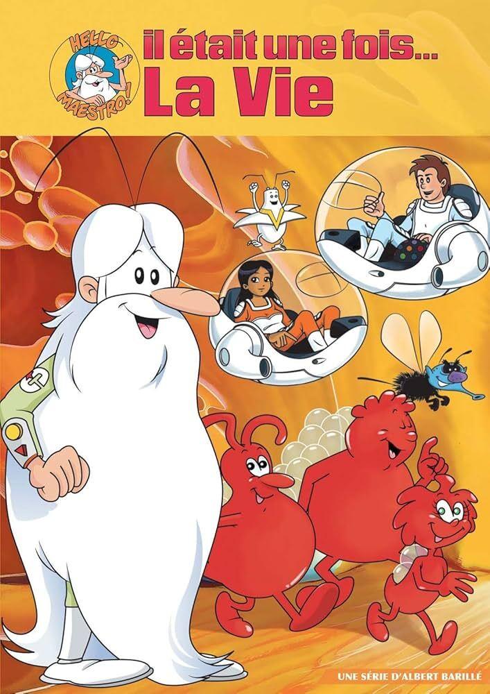 Il était une fois... la Vie Il était une fois... la Vie