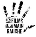 Les Films de la Main Gauche Les Films de la Main Gauche