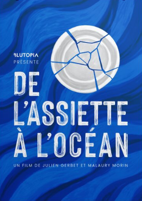 De l'assiette à l'océan - © Blutopia De l'assiette à l'océan - © Blutopia