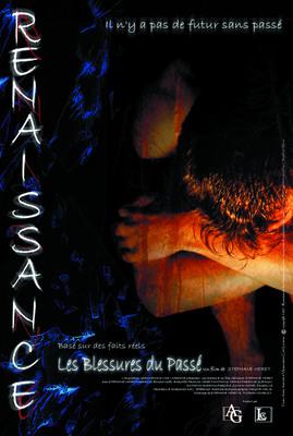 Renaissance : Les blessures du passé Renaissance : Les blessures du passé
