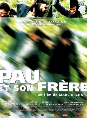 Pau y su hermano Pau y su hermano