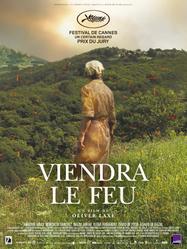 Viendra le feu Viendra le feu