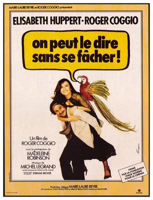 On peut le dire sans se fâcher (La Belle Emmerdeuse) On peut le dire sans se fâcher (La Belle Emmerdeuse)