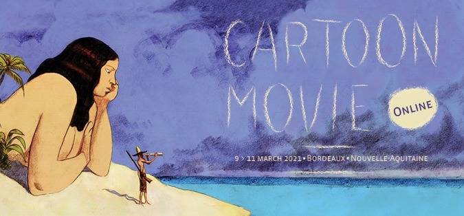 27 proyectos franceses en Cartoon Movie 2021 27 proyectos franceses en Cartoon Movie 2021