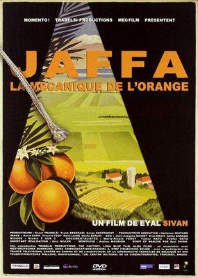 Jaffa la mécanique de l'orange Jaffa la mécanique de l'orange