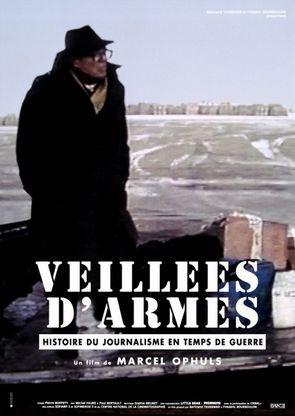 Veillées d'armes, Histoire du journalisme en temps de guerre - Premier voyage Veillées d'armes, Histoire du journalisme en temps de guerre - Premier voyage