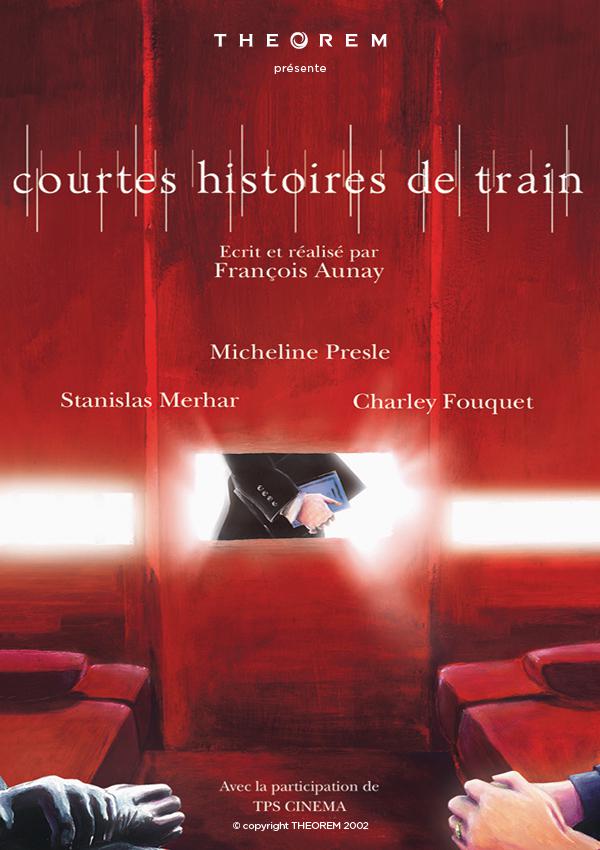 Courtes Histoires de train Courtes Histoires de train