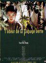 L' Odeur de la papaye verte L' Odeur de la papaye verte