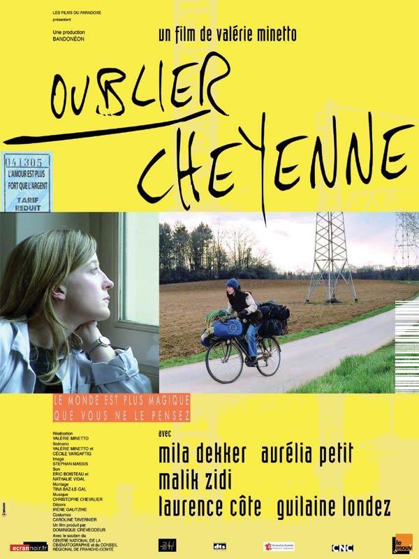 Oublier Cheyenne / 仮題:忘れよう、シェイエンヌ Oublier Cheyenne / 仮題:忘れよう、シェイエンヌ