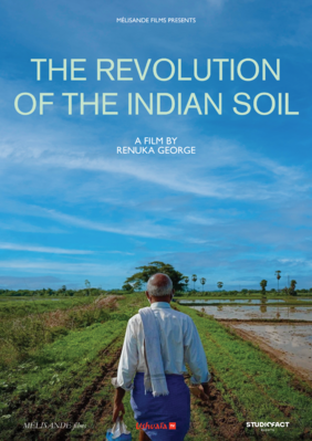 The Revolution of the Indian Soil The Revolution of the Indian Soil