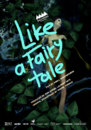 Like a Fairy Tale