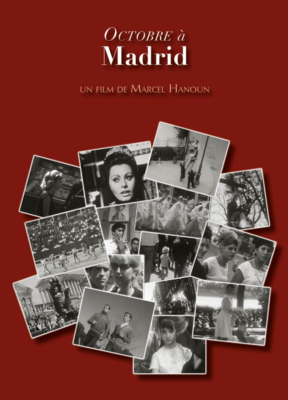 Octobre à Madrid Octobre à Madrid