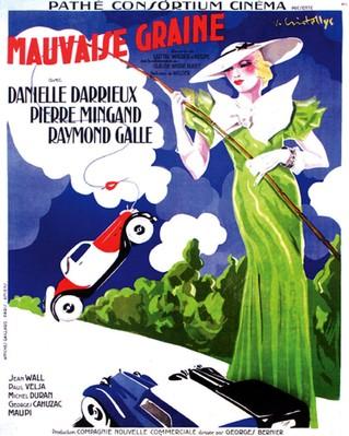 Mauvaise graine Mauvaise graine