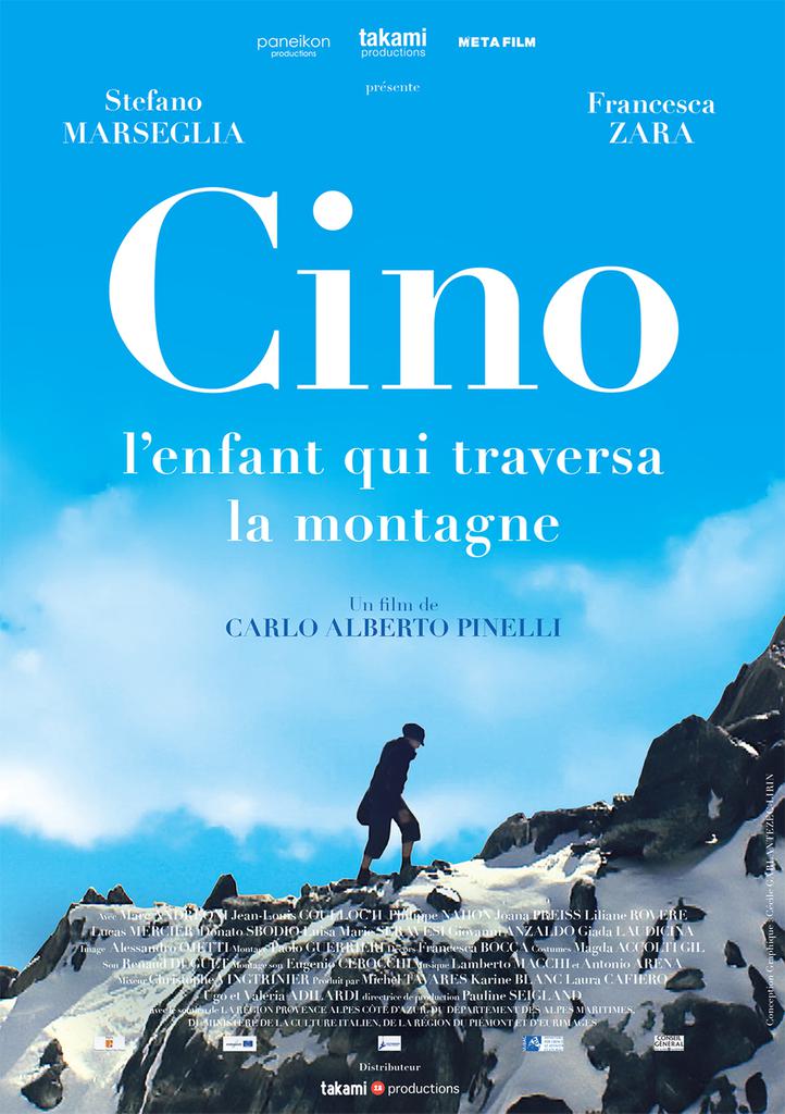 Cino, l'enfant qui traversa la montagne Cino, l'enfant qui traversa la montagne