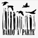 Bando à Parte Bando à Parte