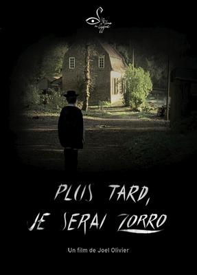 I'll Be Zorro Someday I'll Be Zorro Someday