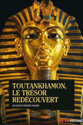Toutankhamon, le trésor redécouvert Toutankhamon, le trésor redécouvert