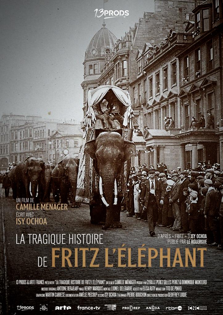 La Tragique Histoire de Fritz l'éléphant La Tragique Histoire de Fritz l'éléphant