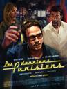 Les Derniers Parisiens Les Derniers Parisiens