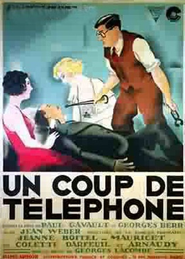 Un coup de téléphone Un coup de téléphone