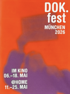 DOK.fest M&uuml;nchen - 2026