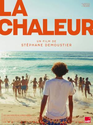 La Chaleur La Chaleur