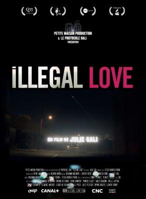 Illegal Love Illegal Love